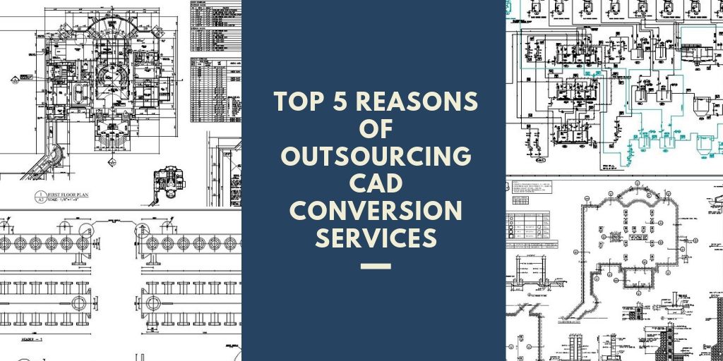 CAD Conversion Services