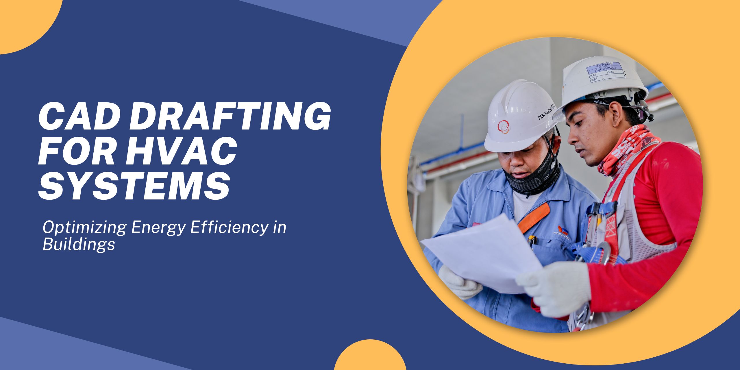 CAD Drafting for HVAC Systems